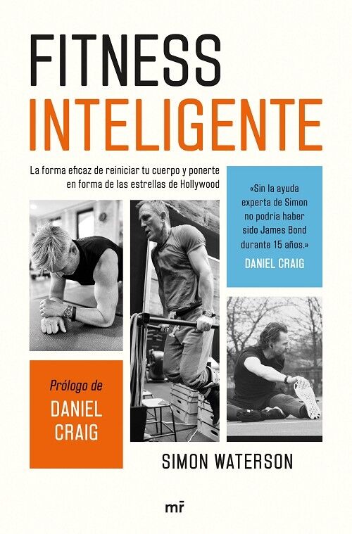 Fitness Inteligente la Forma Eficaz de Reiniciar Tu Cuerpo y Ponerte en Forma de las Estrellas de Hollywood
