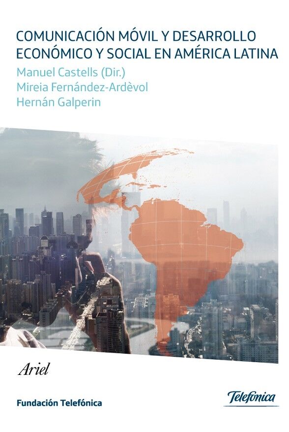 Comunicación Móvil y Desarrollo Económico y Social en America Latina