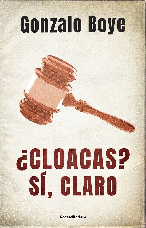 Cloacas Sí, Claro