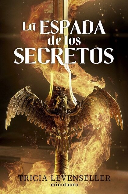 Forjadora de Espadas Nº 01 la Espada de los Secretos