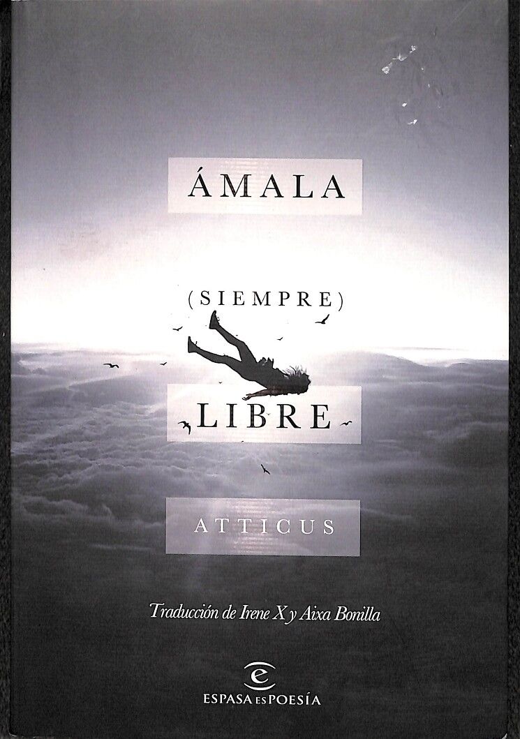 Ámala (Siempre) Libre