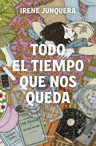 Todo el Tiempo Que Nos Queda