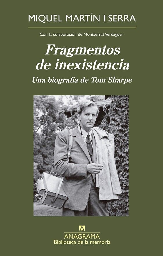 Fragmentos de Inexistencia una Biografía de Tom Sharpe