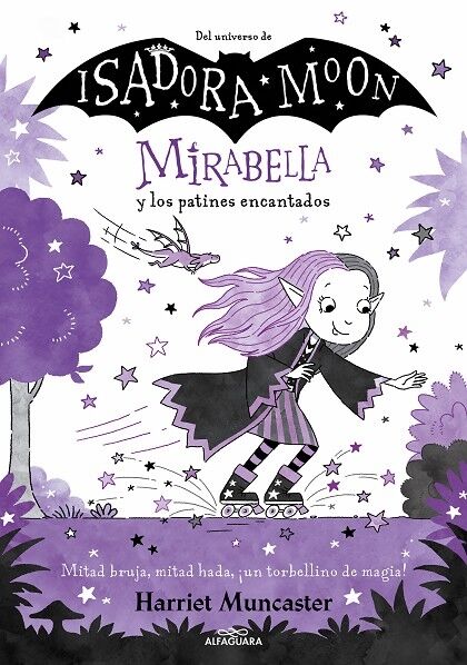 Isadora Moon - Mirabella y los Patines Encantados Nº 7