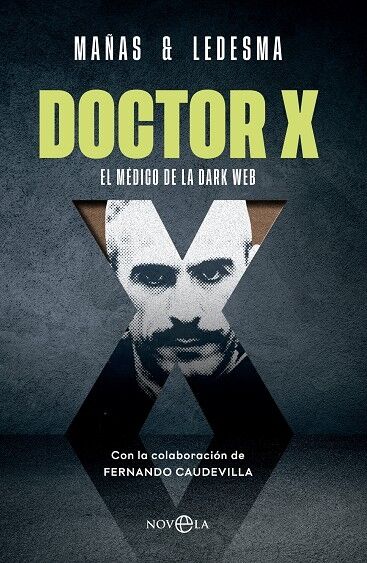 Doctor X el Médico de la Dark Web