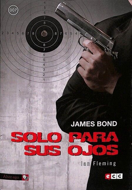 James Bond: Solo para Ojos Vol. 7