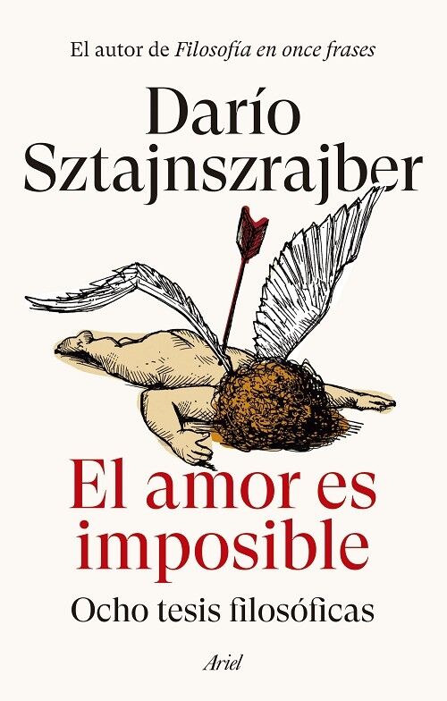 El Amor Es Imposible Ocho Tesis Filosóficas