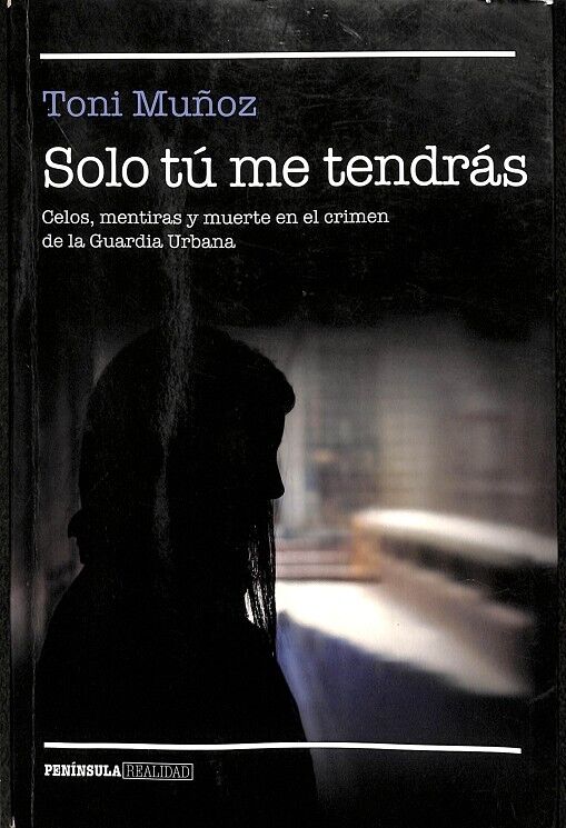 Solo Tú Me Tendrás