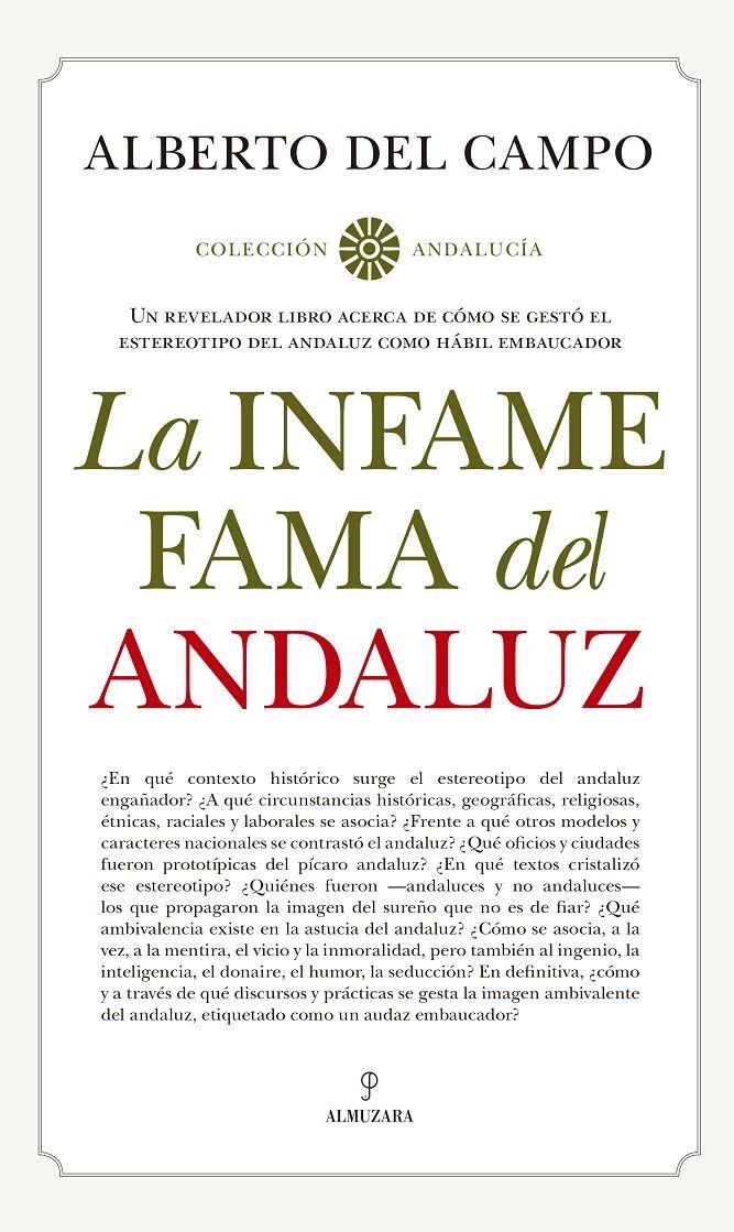 La Infame Fama del Andaluz