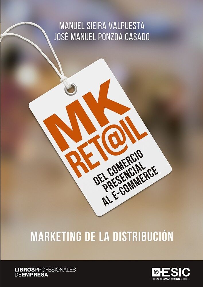 Mk Ret@il del Comercio Presencial Al E-commerce