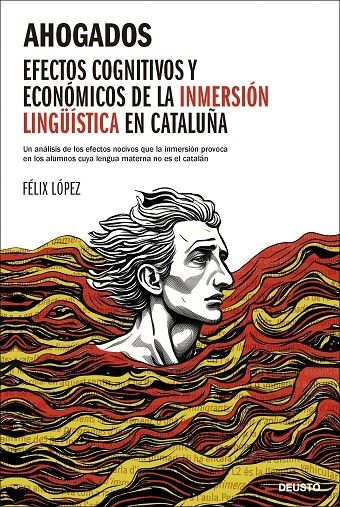 Ahogados Efectos Cognitivos y Económicos de la Inmersión Lingüística en Cataluña