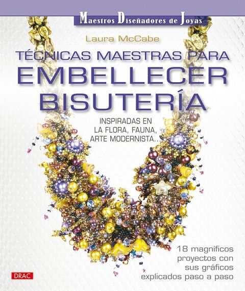 Técnicas Maestras para Embellecer Bisutería
