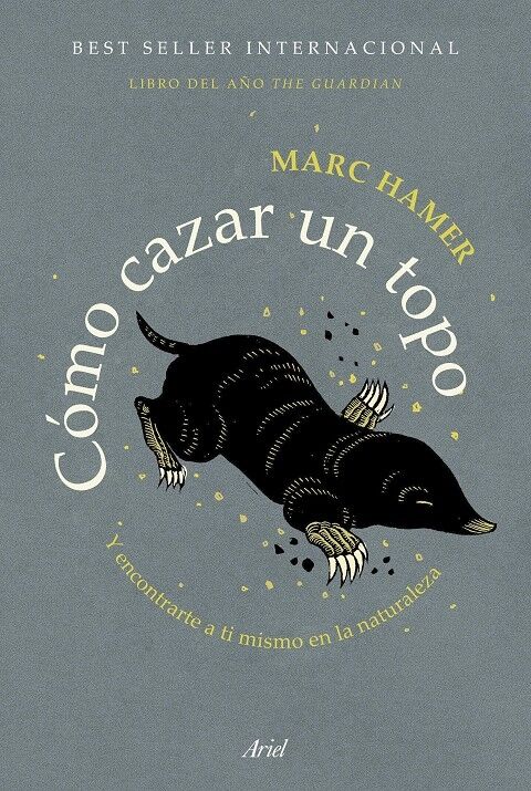 Cómo Cazar un Topo