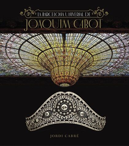 La Barcelona Universal de Joaquín Cabot