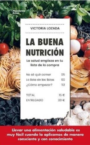 La Buena Nutrición