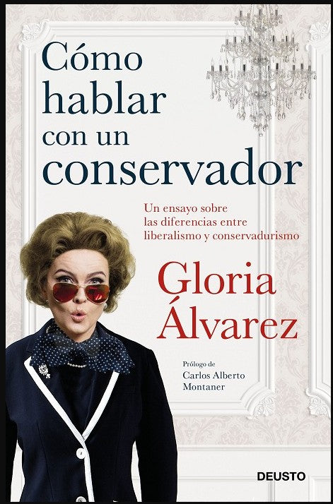 Cómo Hablar con un Conservador