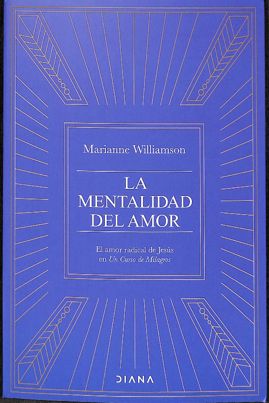La Mentalidad del Amor