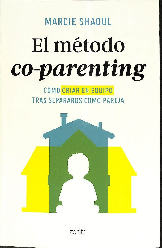 El Método Co-parenting