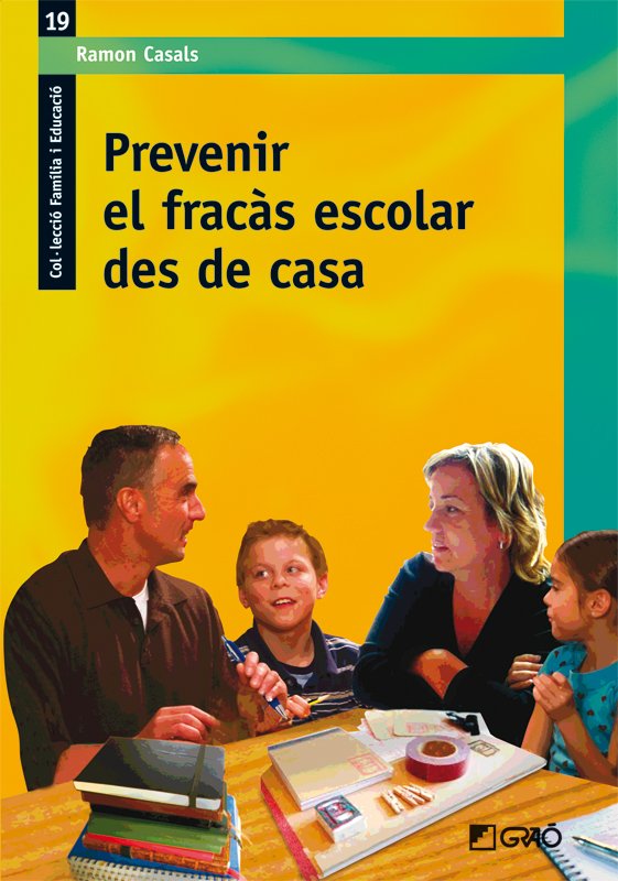 Prevenir el Fracàs Escolar Des de Casa