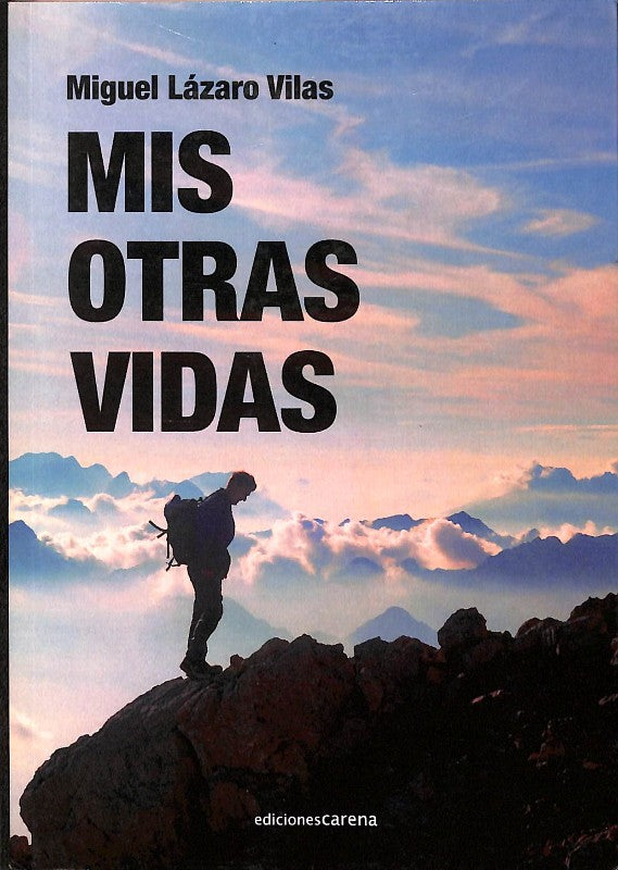 Mis Otras Vidas