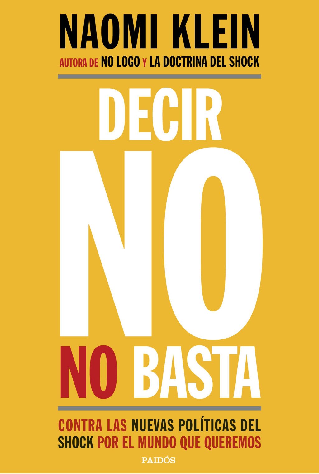 Decir No No Basta