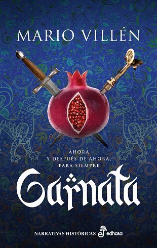 Garnata: Ahora y Después de Ahora para Siempre