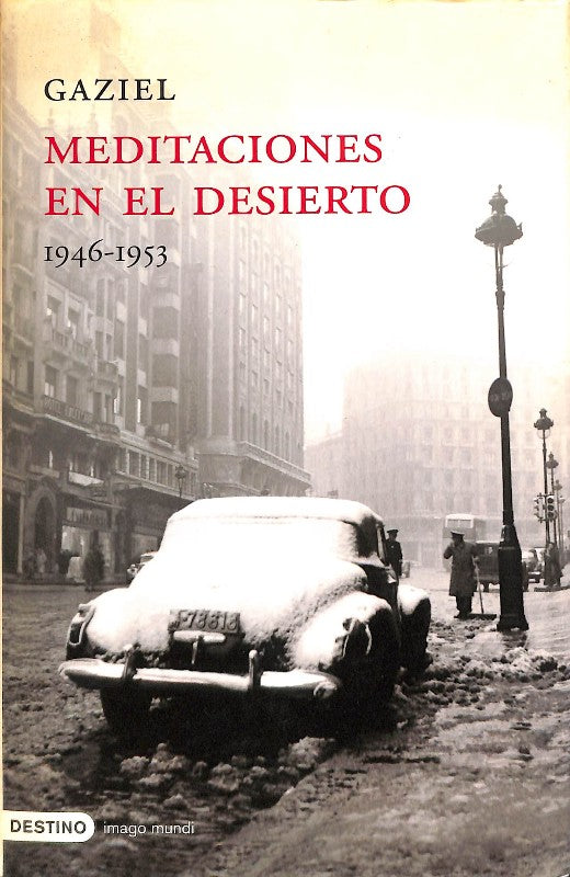 Meditaciones en el Desierto (1946-1953)