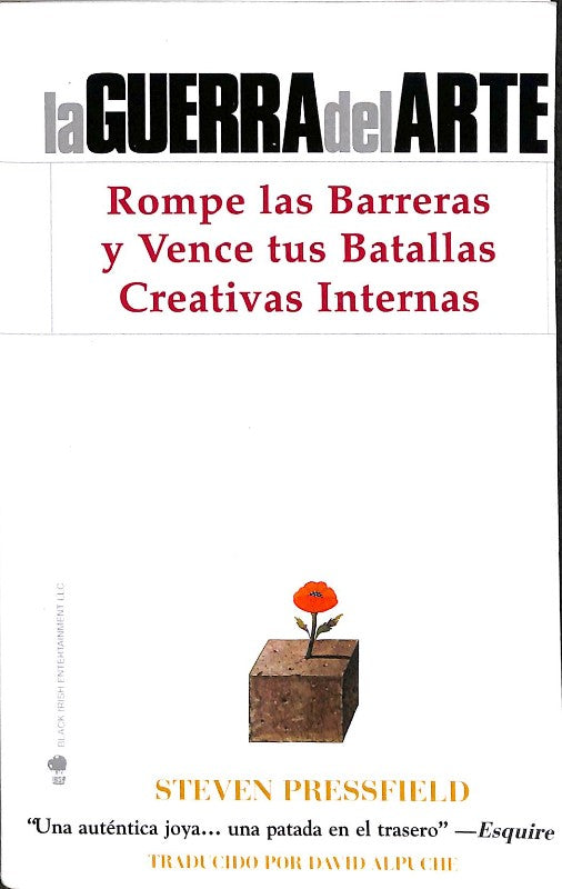La Guerra del Arte: Rompe las Barreras y Vence tus Batallas Creativas Internas