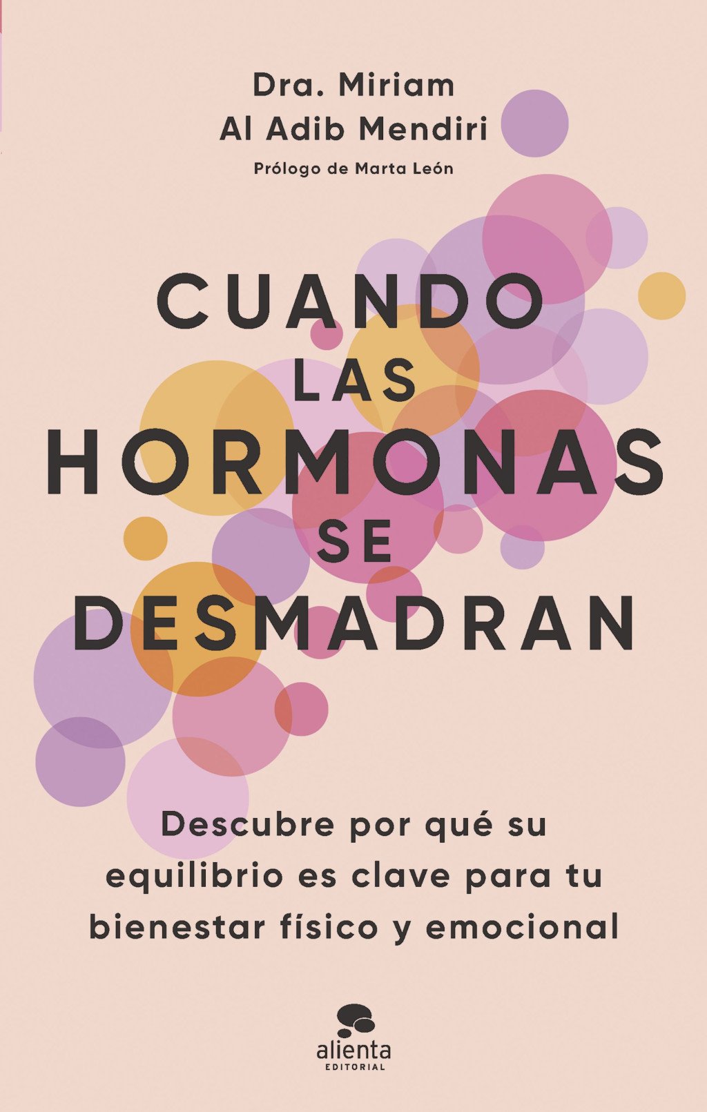Cuando las Hormonas Se Desmadran