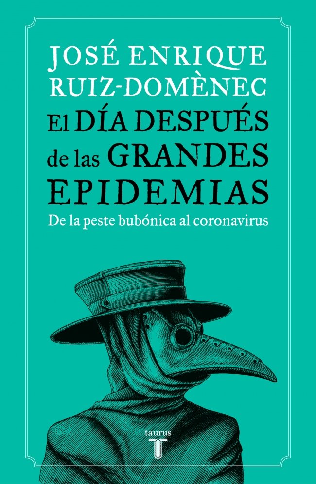El Día Después de las Grandes Epidemias