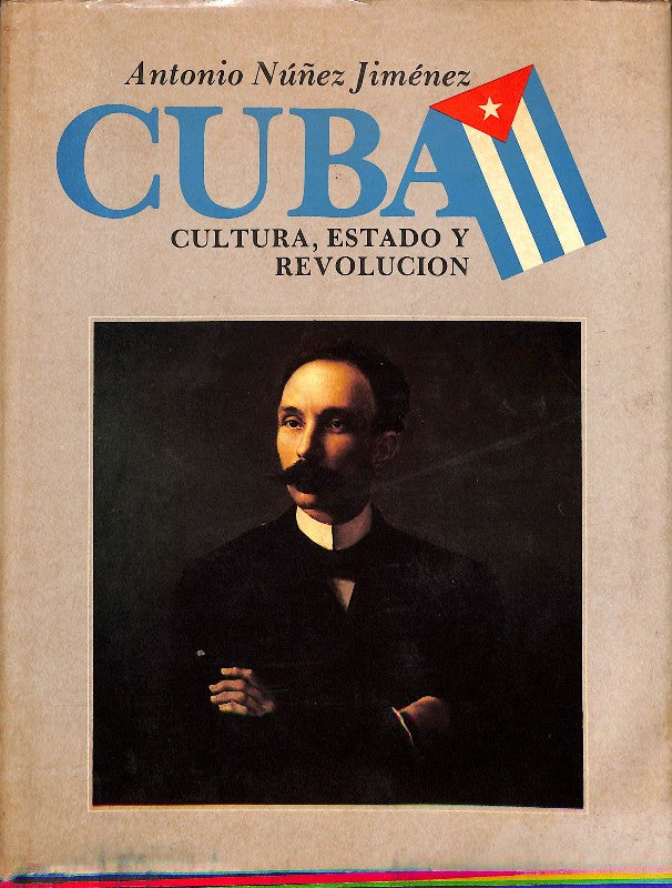 Cuba, Cultura, Estado y Revolución
