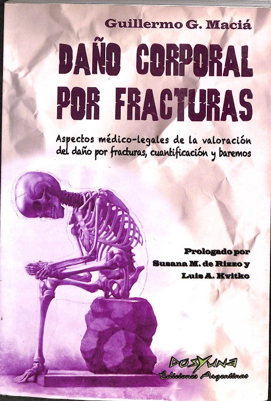 Daño corporal por fracturas