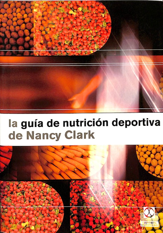 La Guía de Nutrición Deportiva de Nancy Clark