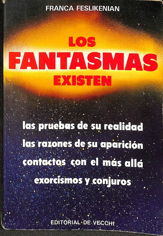 Los Fantasmas Existen