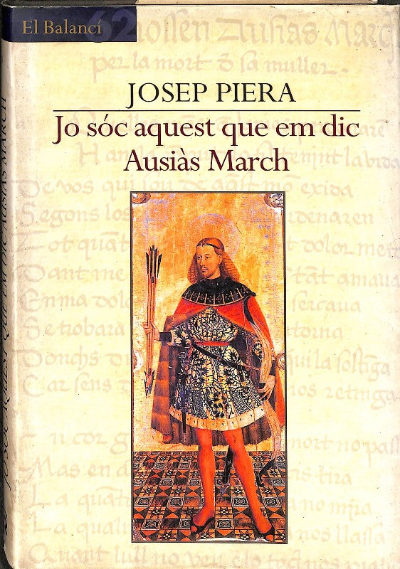 Jo Sóc Aquest Que Em Dic Ausiàs March