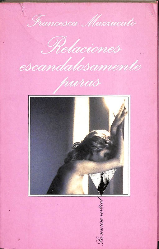 Relaciones Escandalosamente Puras