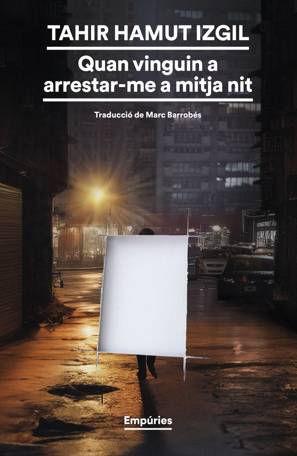 Quan Vinguin a Arrestar-me a Mitja Nit