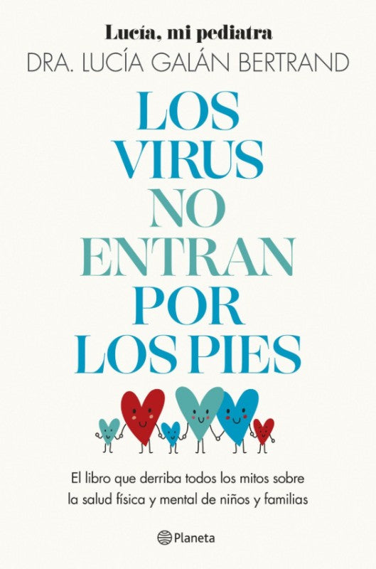 Los Virus No Entran por los Pies