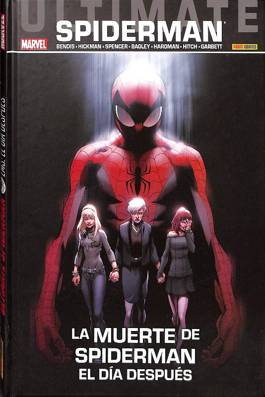 Ultimate Spiderman: La Muerte de Spiderman. El día Después. Vol. 31