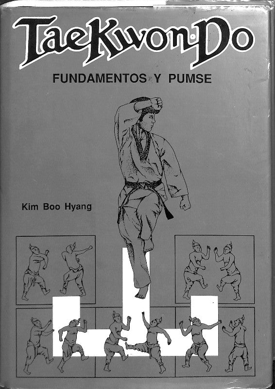 Tae kwon-do: Fundamentos y Pumse