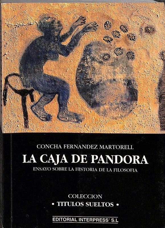 La Caja de Pandora: Ensayo sobre la Historia de la Filosofía