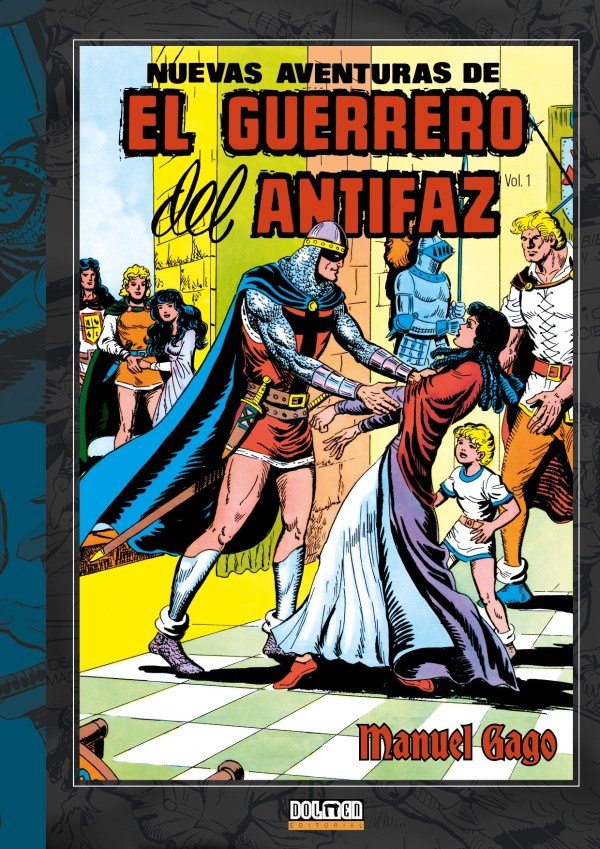 Nuevas Aventuras de El Guerrero del Antifaz - Vol. 1