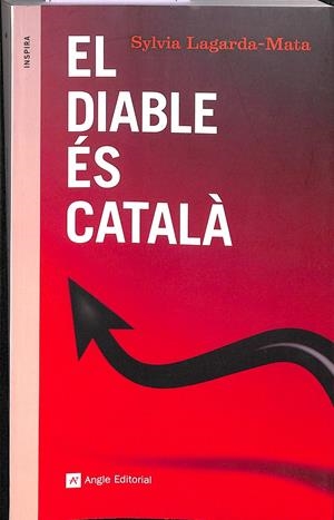 EL DIABLE ÉS CATALÀ (CATALÁN) | LAGARDA-MATA, SYLVIA