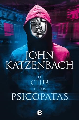 EL CLUB DE LOS PSICÓPATAS | KATZENBACH, JOHN