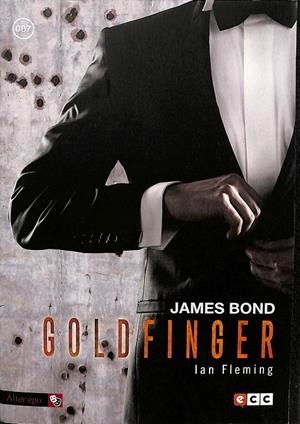 JAMES BOND 6: GOLDFINGER | FLEMING, IAN