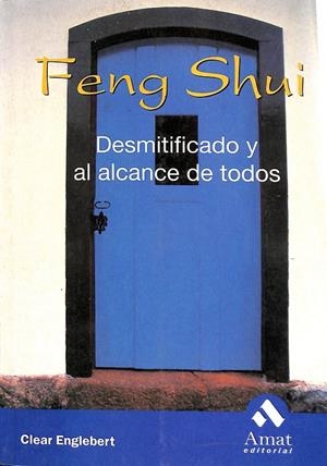 FENG SHUI | ENGLEBERT, CLEAR