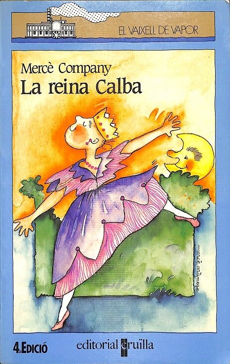 El Vaixell de Vapor - la Reina Calba Nº 26