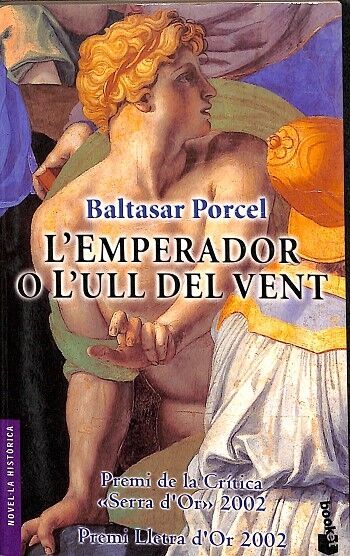 L'Emperador o L'Ull del Vent