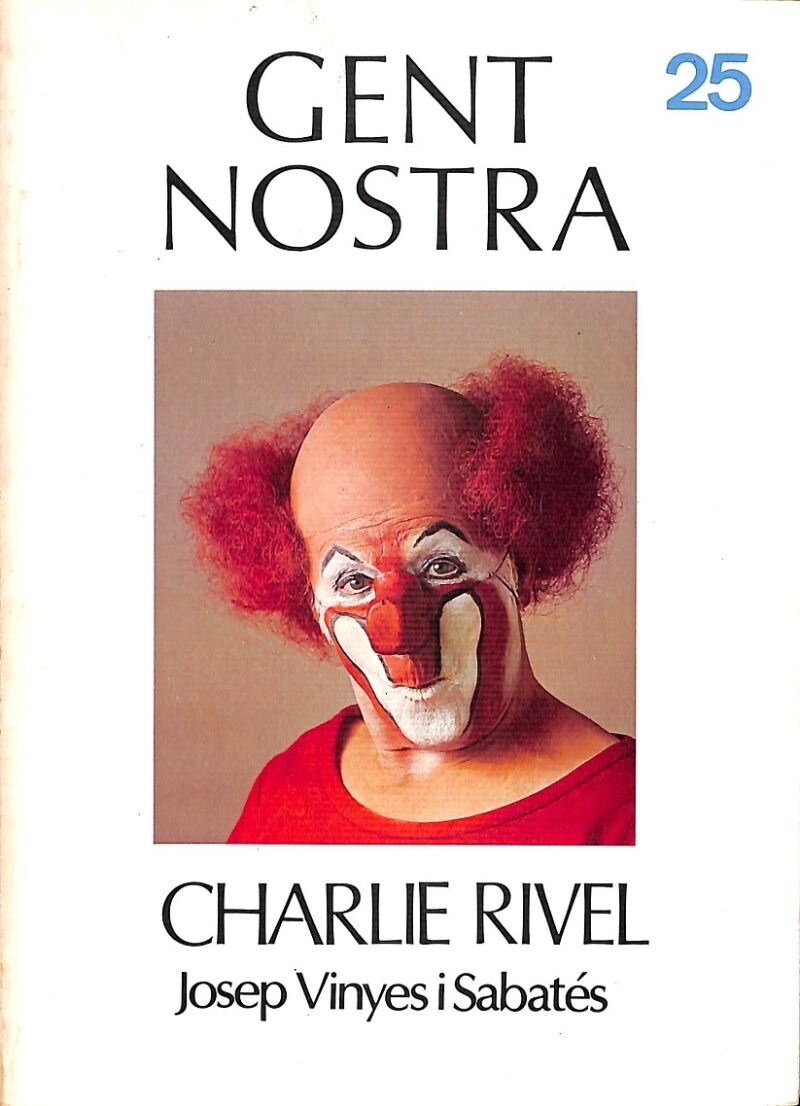 Charlie Rivel Nº 25