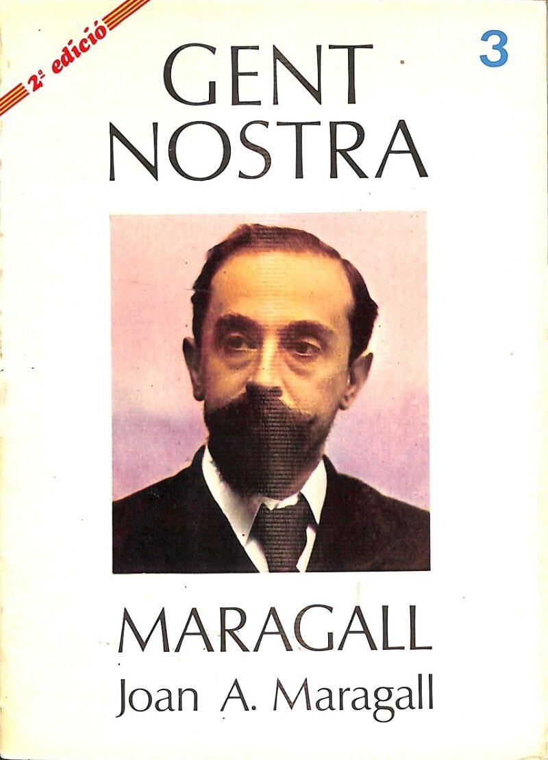 Maragall Nº 3 Gent Nostra